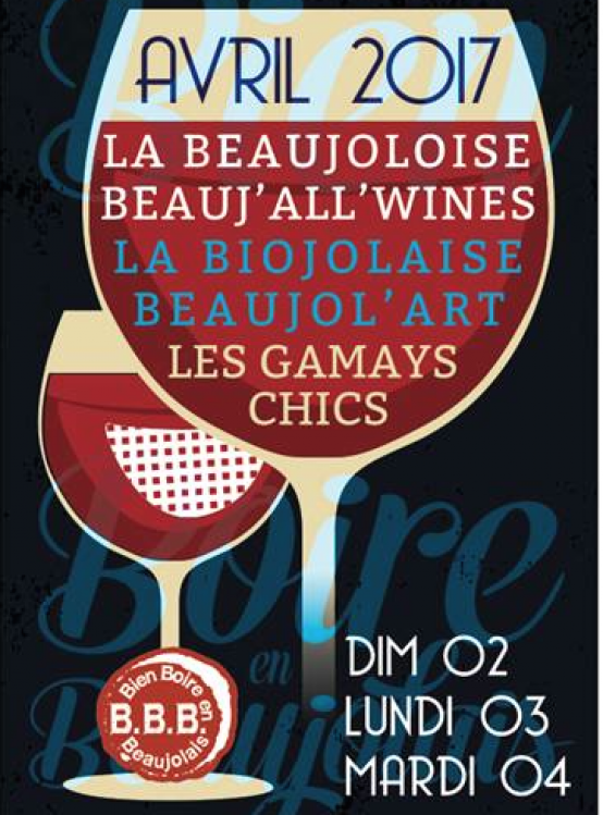 Les 3 B / Biojolaise 2017 / Bien Boire En Beaujolais - Bret Brothers ...