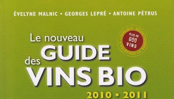 Le nouveau GUIDE des VINS BIO 2010 / 2011 - 2009