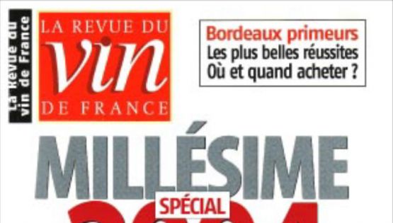 La Revue du Vin de France - Spécial Millésime 2004 - 2005