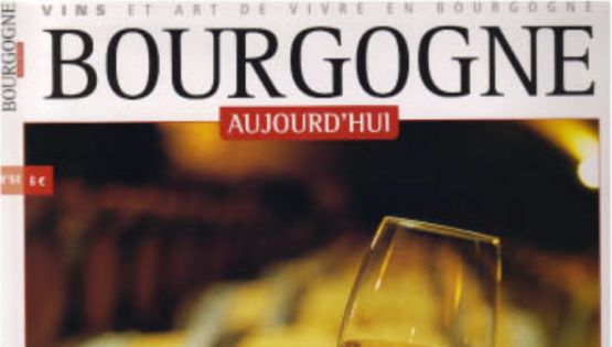 Bourgogne Aujourd'hui - Spécial Millésime 2004 - 2005